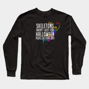 Skeletons Long Sleeve T-Shirt